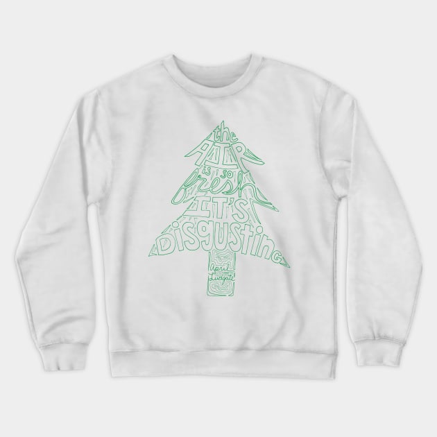 April Ludgate Quote Tree Crewneck Sweatshirt by Lavenderbuttons